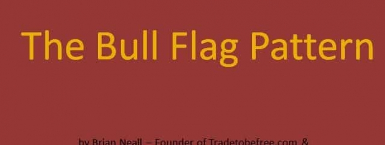 Open Season for the Bull Flag Pattern